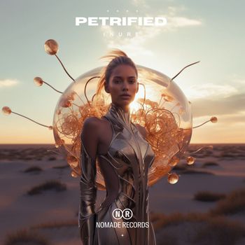INURE - Petrified