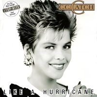 C.C. Catch - Like A Hurricane