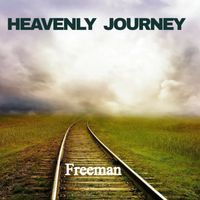 Freeman - HEAVENLY JOURNEY