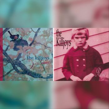 The Killjoys - Pearl / Ruby