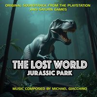 Michael Giacchino - The Lost World: Jurassic Park (Original score from the Saturn Videogame)