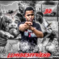 B2 - LLMYBESTFRIEND (Explicit)