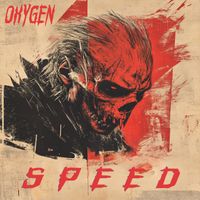 Oxygen - SPEED