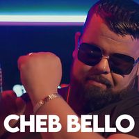 Cheb Bello - ماديريش ليمانيار