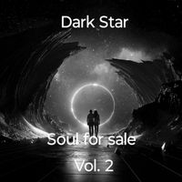 Dark Star - Soul for Sale, Vol. 2 (Explicit)