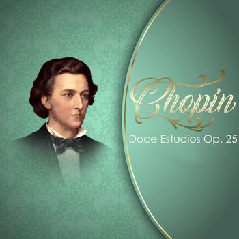 Sequeira Costa - Chopin, Doce Estudios Op. 25
