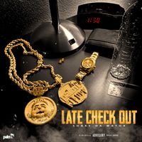 Shake Da Mayor - Late Check Out (Explicit)