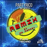 PartyRico - Flow Techno (Remix)