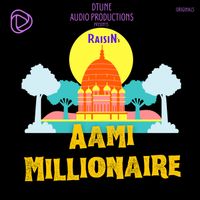 RAISIN - Aami Millionaire