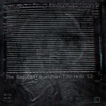 The Radical - Brain Plain