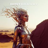 Serra 9 - Don't Go Away