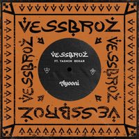 Vessbroz - Ayooni