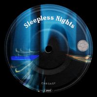 CHR3ASY - Sleepless Nights