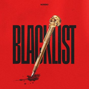 Moreno - Blacklist