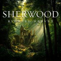 Richard Harvey - Sherwood