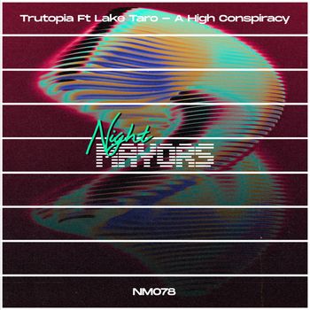 Trutopia - A High Conspiracy