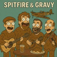 Spitfire & Gravy - Fed Up Land (Explicit)