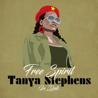 Tanya Stephens - Free Spirit (In Dub)