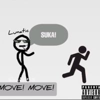 Lunatic - Suka (Explicit)