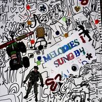 iann - melodies i sung b4 (Explicit)