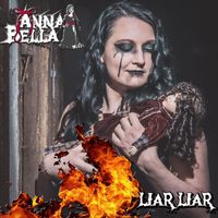 Annabella - Liar, Liar (Explicit)