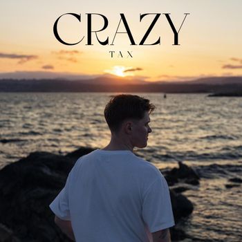 TAX - CRAZY