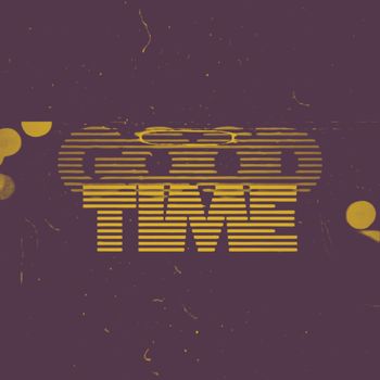 Sasquatch - Good Time