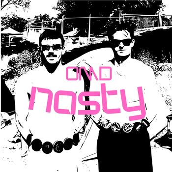 OMD - NASTY