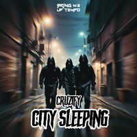 Cruzify - City Sleeping