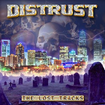 Distrust - The Lost Tracks