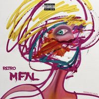 RETRO - Mfal (Explicit)