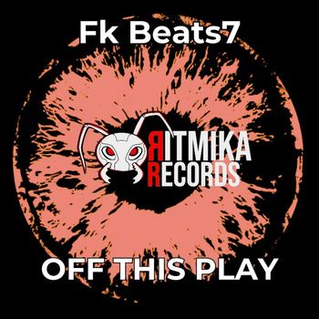 FK Beats7 - Off This Play