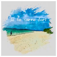 Maxx - Je te serre fort