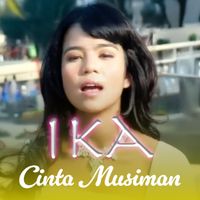 IKA - CINTA MUSIMAN