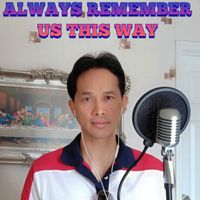 Rommel Balacanao - Always remember us this way