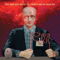 Half Man Half Biscuit - Horror Clowns Are Dickheads (Explicit)