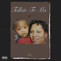 Gp - Talkin To Ma