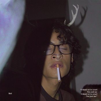 Mel - Cruel