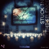 Square a Saw - Stuck in the Silence