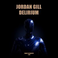Jordan Gill - Delirium (Extended)