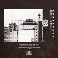 MARK ANT - Welcome 2 Flint (Explicit)