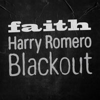 Harry Romero - Blackout