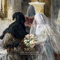 Sigh - I Saw The World's End (Hangman's Hymn MMXXV Rerecorded)