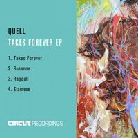 Quell - Takes Forever