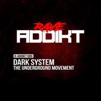 Dark System - The Underground Movement