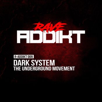 Dark System - The Underground Movement