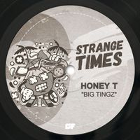 Honey T - Big Tingz