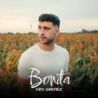 Facu Sanchez - Bonita