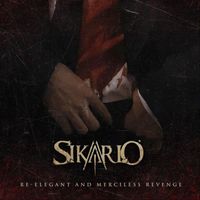 Sikario - Re-elegant and merciless revenge (Explicit)