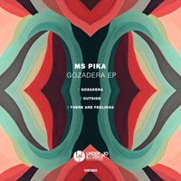 MS Pika - Gozadera EP
